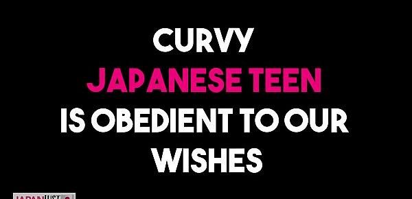  Sexy Curvy Japanese Teen Is Ready to Obey You